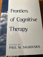 Frontiers of Cognitive Therapy