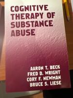 Cognitive therapy of substance abuse