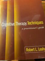 Cognitive therapy techniques : a practitioner's guide