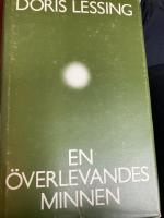 En &ouml;verlevandes minnen