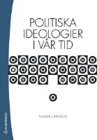 Politiska ideologier i v&aring;r tid