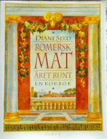 Romersk mat &aring;ret runt