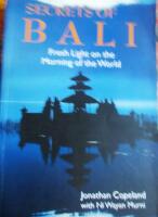 Secrets of Bali, fresh light on the morning of the world