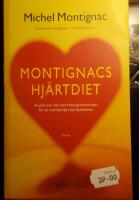 Montignacs hj&auml;rtdiet : &auml;t r&auml;tt och f&ouml;rebygg hj&auml;rtsjukdomar