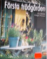 F&ouml;rsta tr&auml;dg&aring;rden