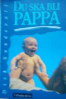 Du ska bli pappa