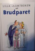 Lilla sk&auml;mtboken...brudparet