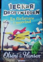 Deckardrottningen : en f&ouml;rfattare i motvind