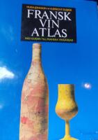 Fransk vinatlas : med guider till franska ving&aring;rdar