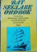 B&aring;tseglareordbok : en samling f&ouml;rklaringar, upplysningar och v&auml;lmenta r&aring;d (1899)