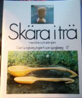 Sk&auml;ra i tr&auml; med kniv och st&auml;mj&auml;rn