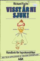 Visst &auml;r ni sjuk!