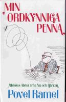 Min ordkynniga penna