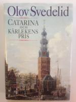 Catarina och k&auml;rlekens pris
