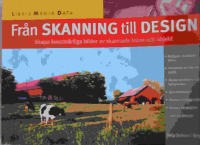 Fr&aring;n skanning till design