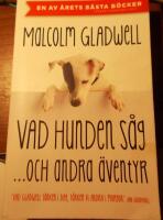 Vad hunden s&aring;g och andra &auml;ventyr