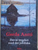 Det &auml;r mycket med det jordiska 