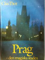 Prag, den magiska staden