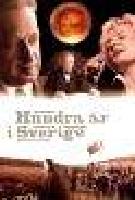 Hundra &aring;r i Sverige