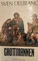 Grottmannen : [roman]