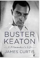 Buster Keaton - a filmmaker's life