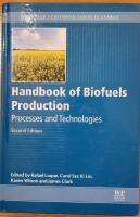 Handbook of Biofuels Production - Processes and Technologies