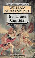 Troilus and Cressida (1601-02) - (Complete and Unabridged)