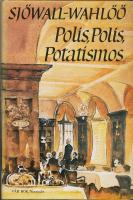 Polis, polis, potatismos! : roman om ett brott