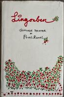 Lingonben : &aring;tta l&aring;dor poesi : [samlade texter]