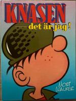 Knasen - det &auml;r jag! : fr&aring;n college in i lumpen