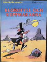 Klorofylls &auml;ventyr: Klorofyll och kuppmakarna