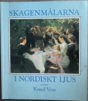 Skagenm&aring;larna i nordiskt ljus