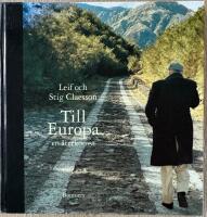 Till Europa : en &aring;terkomst