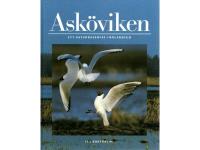 Ak&ouml;viken. Ett naturreservat i M&auml;larbygd