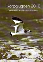 Korpgluggen 2010 - f&aring;gelkr&ouml;nikor fr&aring;n Halmstads horisont