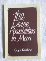 The divine possibilities in man 