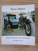 Med motorcykel l&auml;ngs sidenv&auml;gen : genom Gobi&ouml;knen i sidvagn