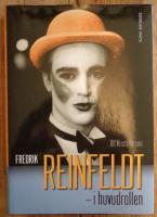 Fredrik Reinfeldt : i huvudrollen