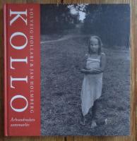 Kollo : &aring;rhundradets sommarliv