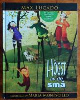 H&ouml;gst av de sm&aring;