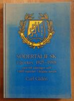 S&ouml;dert&auml;lje SK : ishockey 1925-1988