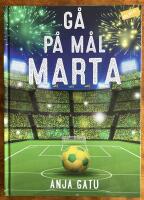 G&aring; p&aring; m&aring;l, Marta!