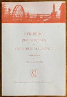 Striberg Ringshyttan och Stribergs malmf&auml;lt - historisk skildring