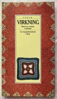 Virkning : material, teknik, m&ouml;nster : [en handarbetsbok i f&auml;rg]