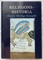 Religionshistoria : ritualer, mytologi, ikonografi