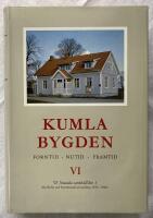 Kumlabygden Del VI  Nutida samh&auml;llsliv 1