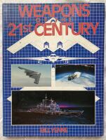 Weapons of the Time 21 st Century