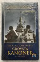 Svenska f&ouml;rsvarets gr&ouml;vsta kanoner