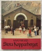 1000 &aring;r vid Stora Kopparberget