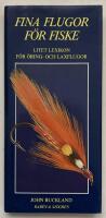 Fina flugor f&ouml;r fiske : litet lexikon f&ouml;r &ouml;ring- och laxflugor